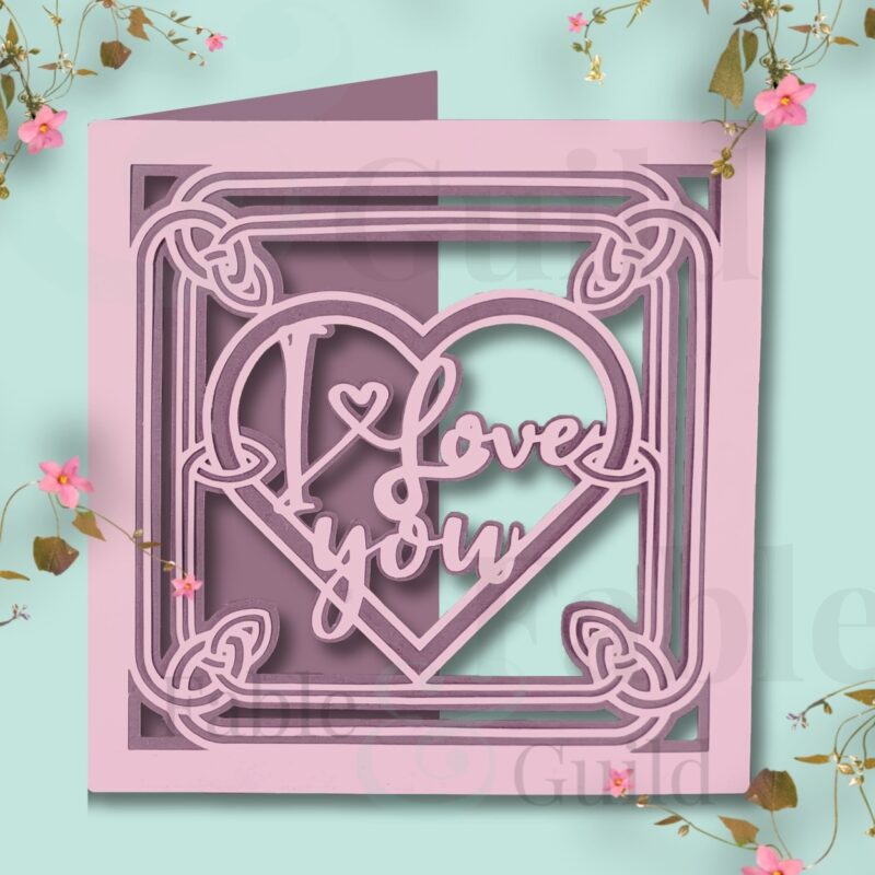 I Love You SVG Card cut file