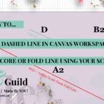 Here’s How to Assign Score Line Canvas Workspace (Brother ScanNCut) using the Dash Line option.